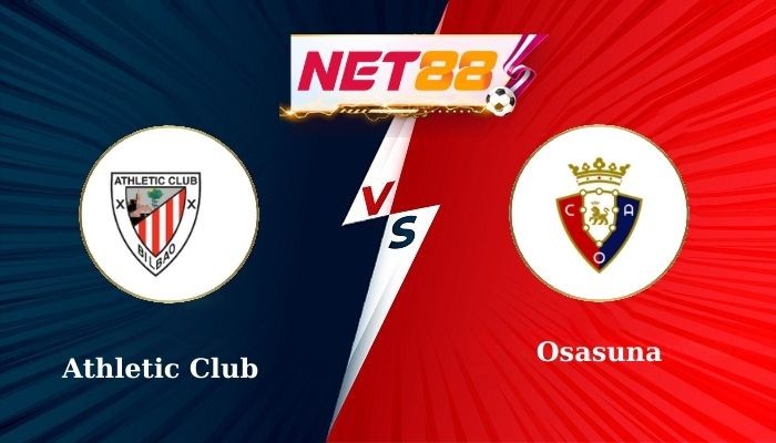 NET88 Soi Kèo, Nhận Định Bóng Đá Athletic Club vs Osasuna 1h30 - 17-01-2025